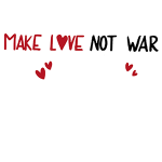 Make Love Not War